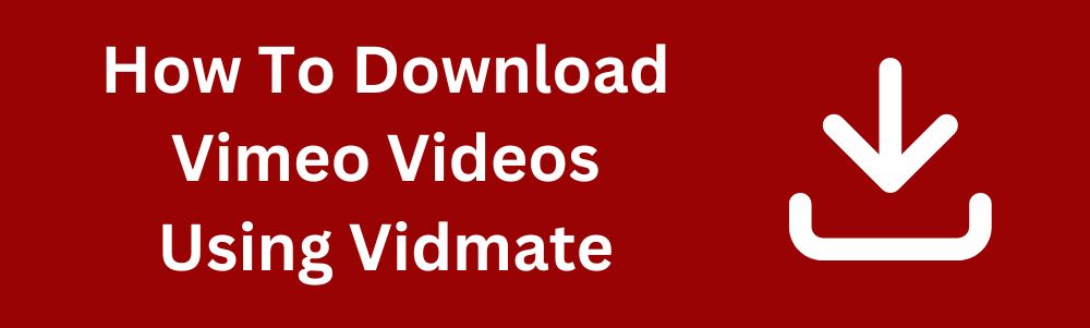 how to download vimeo videos using vidmate